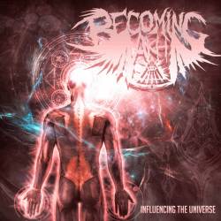 Becoming Akh : Influencing the Universe (2013 Re​-​Release)